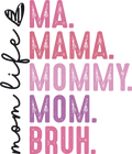 Ma mommy bruh
