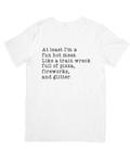 Hot mess trainwreck
